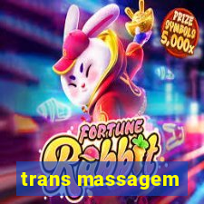 trans massagem